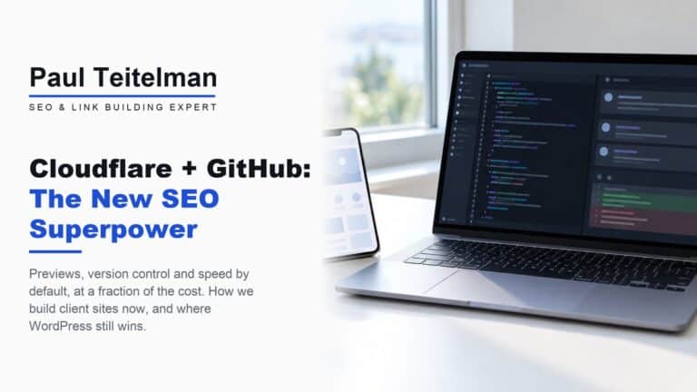 Blog cover with the Paul Teitelman wordmark and the title Cloudflare + GitHub: The New SEO Superpower, beside a laptop showing a code editor and an approved pull request